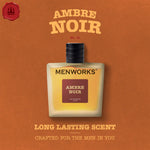 Menworks® Ambre Noir Perfume |Amber Woody Incense| 100ml Menworks